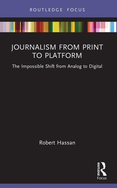 bokomslag Journalism from Print to Platform