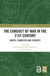 bokomslag The Conduct of War in the 21st Century