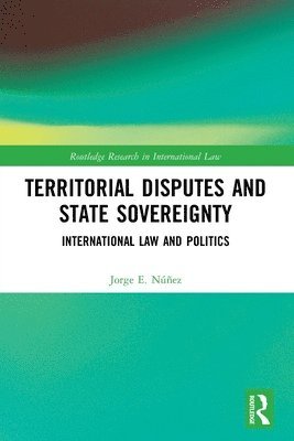 Territorial Disputes and State Sovereignty 1