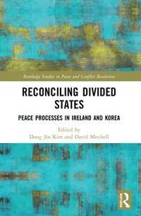 bokomslag Reconciling Divided States