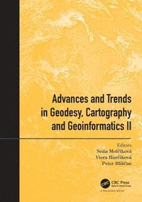 bokomslag Advances and Trends in Geodesy, Cartography and Geoinformatics II