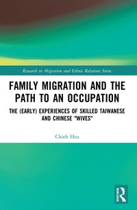 bokomslag Family Migration and the Path to an Occupation