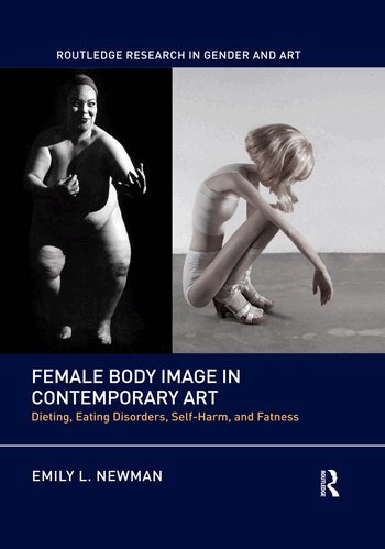 Emily L. Newman - Female Body Image in Contemporary Art, Häftad