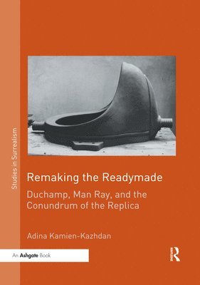 Remaking the Readymade 1