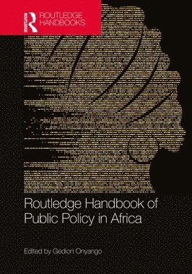 Routledge Handbook of Public Policy in Africa