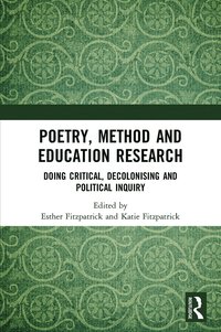 bokomslag Poetry, Method and Education Research