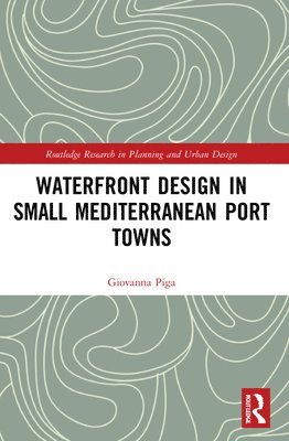 Waterfront Design in Small Mediterranean Port Towns