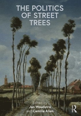 The Politics of Street Trees 1
