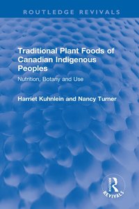 bokomslag Traditional Plant Foods of Canadian Indigenous Peoples