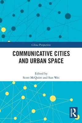 bokomslag Communicative Cities and Urban Space