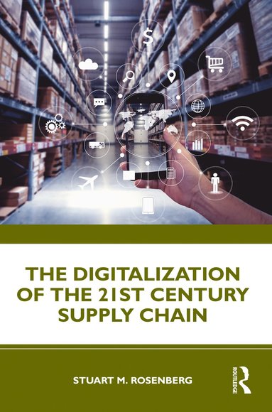 bokomslag Digitalization of the 21st Century Supply Chain