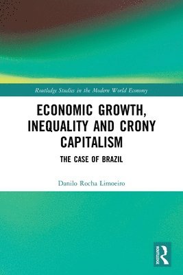 Economic Growth, Inequality and Crony Capitalism 1