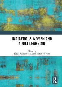bokomslag Indigenous Women and Adult Learning