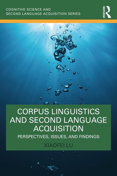 bokomslag Corpus Linguistics and Second Language Acquisition