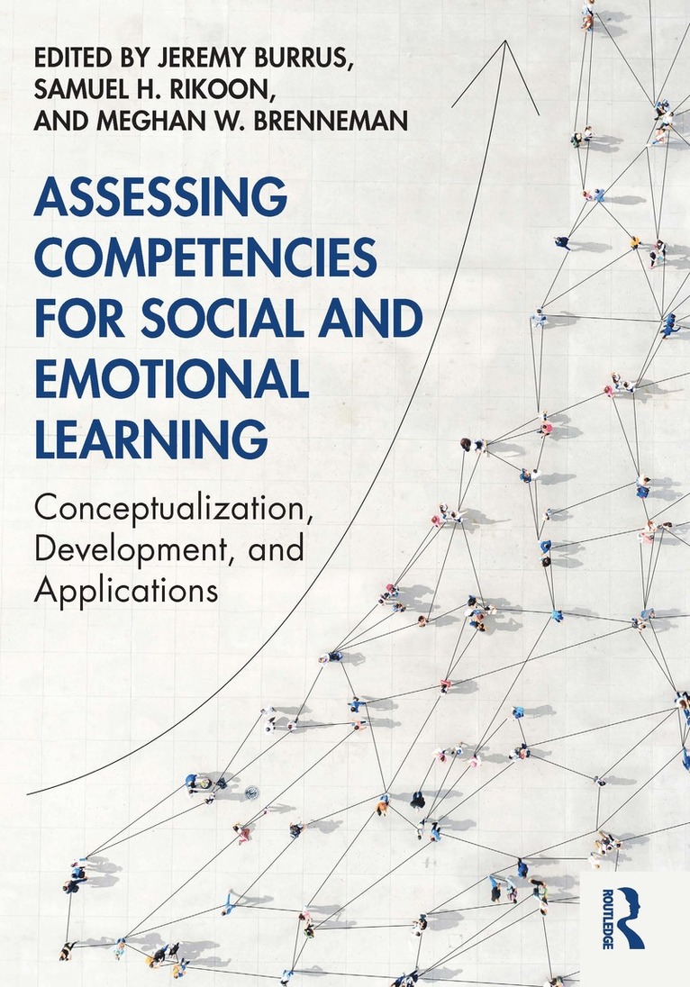 Assessing Competencies for Social and Emotional Learning 1