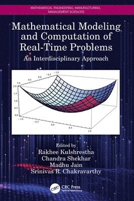 Mathematical Modeling and Computation of Real-Time Problems 1