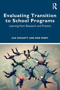 bokomslag Evaluating Transition to School Programs