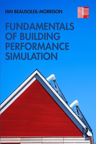 bokomslag Fundamentals of Building Performance Simulation