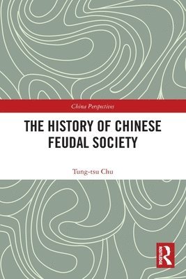 The History of Chinese Feudal Society 1