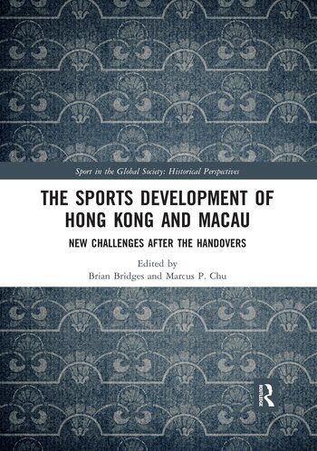 Brian Bridges, Marcus P. Chu - Sports Development of Hong Kong and Macau, Häftad