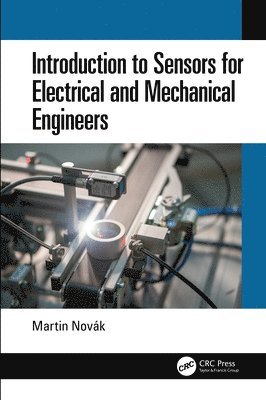 Introduction to Sensors for Electrical and Mechanical Engineers 1
