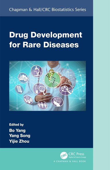 Bo Yang, Yang Song, Yijie Zhou - Drug Development for Rare Diseases, Inbunden