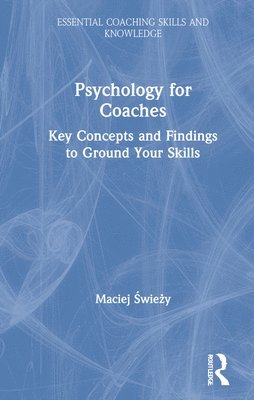 bokomslag Psychology for Coaches