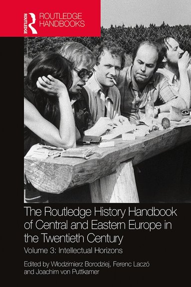 Włodzimierz Borodziej, Ferenc Laczó, Joachim von Puttkamer - Routledge History Handbook of Central and Eastern Europe in the Twentieth Century, Häftad