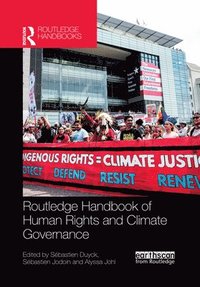 bokomslag Routledge Handbook of Human Rights and Climate Governance