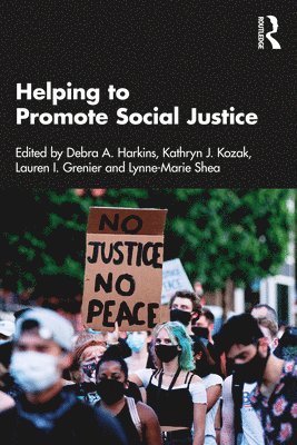 Helping to Promote Social Justice 1