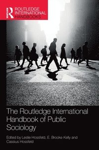 bokomslag The Routledge International Handbook of Public Sociology