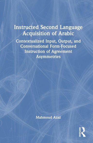 bokomslag Instructed Second Language Acquisition of Arabic