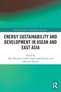 bokomslag Energy Sustainability and Development in ASEAN and East Asia