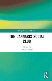 bokomslag The Cannabis Social Club