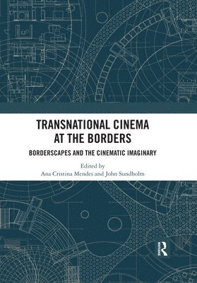 bokomslag Transnational Cinema at the Borders