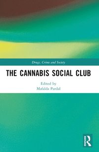 bokomslag The Cannabis Social Club