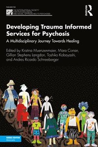 bokomslag Developing Trauma Informed Services for Psychosis