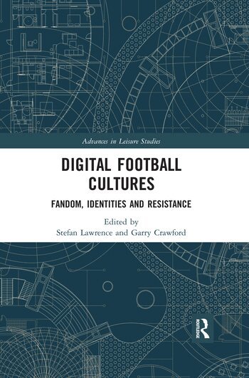 Stefan Lawrence, Garry Crawford - Digital Football Cultures, Häftad