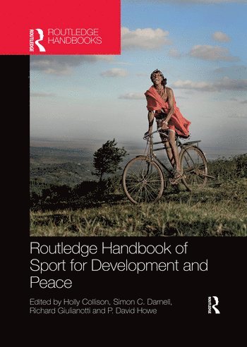 bokomslag Routledge Handbook of Sport for Development and Peace