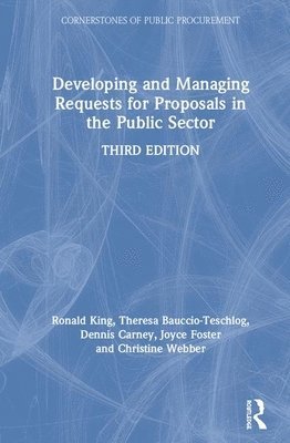 Developing and Managing Requests for Proposals in the Public Sector 1