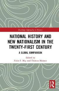 bokomslag National History and New Nationalism in the Twenty-First Century