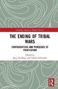 bokomslag The Ending of Tribal Wars