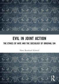 bokomslag Evil in Joint Action