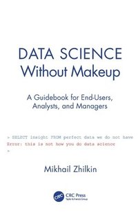bokomslag Data Science Without Makeup