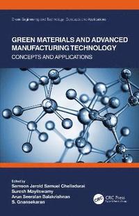 bokomslag Green Materials and Advanced Manufacturing Technology