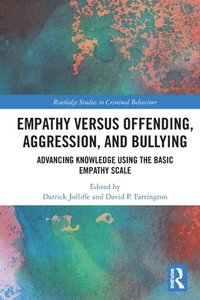 bokomslag Empathy versus Offending, Aggression and Bullying