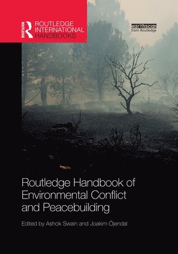 bokomslag Routledge Handbook of Environmental Conflict and Peacebuilding