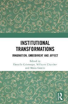 Institutional Transformations 1