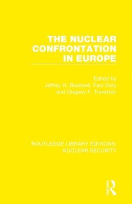 bokomslag The Nuclear Confrontation in Europe