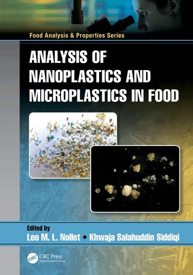 Leo M.L. Nollet, Khwaja Salahuddin Siddiqi - Analysis of Nanoplastics and Microplastics in Food, Häftad